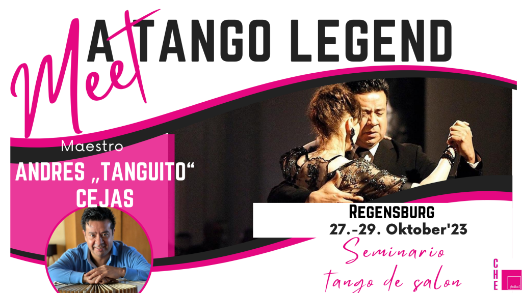 Tango Meeting Regensburg mit Tanguito Cejas